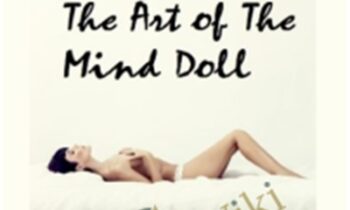 The Art of The Mind Doll - Talmadge Harper