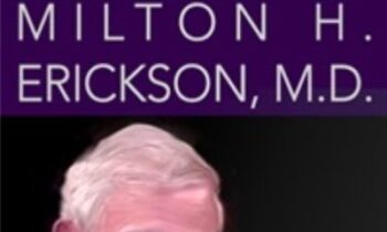 The Artistry of Milton H. Erickson