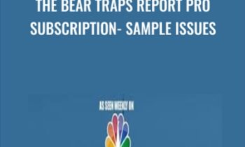 The Bear Traps Report PRO Subscription- Sample Issues - Lawrence McDonald