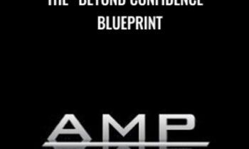 The Beyond Confidence Blueprint - AMP