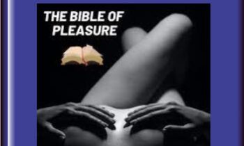 The Bible of Pleasure Become Her Best Ever - Masculinity Rediscovered