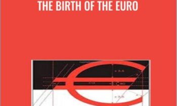 The Birth of the Euro - Otmar Issing