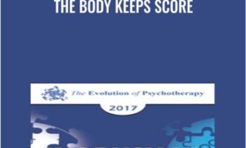 The Body Keeps Score - Bessel van der Kolk