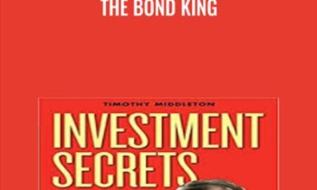 The Bond King - Timothy Middleton