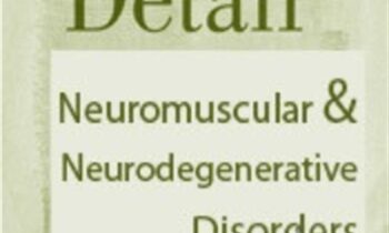 The Brain in Detail: Neuromuscular and Neurodegenerative Disorders - Bonita Gordon and Sean G. Smith