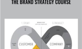 The Brand Strategy Course - Bernadette Jiwa