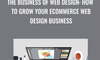 The Business of Web Design: How to Grow your Ecommerce Web Design Business - Paul Boag