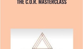 The C.O.R. MASTERCLASS - Khit Wong