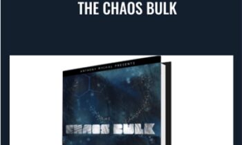The Chaos Bulk - Anthony Mychal