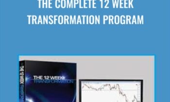The Complete 12 Week Transformation Program - TradeEmpowered