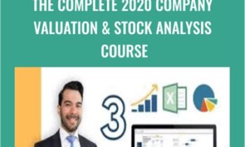 The Complete 2020 Company Valuation and Stock Analysis Course - Luis Romero