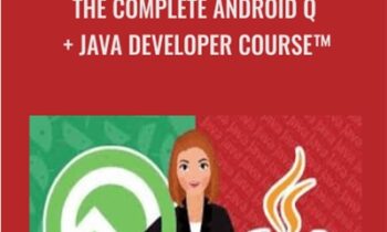 The Complete Android Q + Java Developer Course - Morteza Kordi