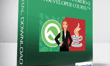 The Complete Android Q + Java Developer Course™