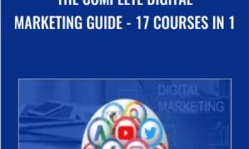 The Complete Digital Marketing Guide-17 Courses in 1 - Robin and Jesper