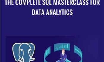 The Complete SQL Masterclass for Data Analytics - Start-Tech Academy