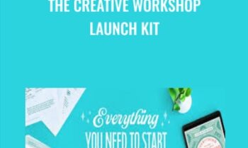The Creative Workshop Launch Kit - Lauren Hom