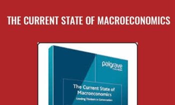 The Current State of Macroeconomics - Carlos Usabiaga Ibanez