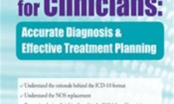 The DSM-5® for Clinicians: Accurate Diagnosis and Effective Treatment Planning - Brooks W. Baer