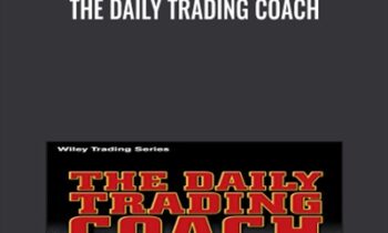 The Daily Trading Coach - Brett Steenbarger