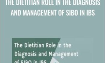 The Dietitian Role in the Diagnosis and Management of SIBO in IBS - Andrea Hardy