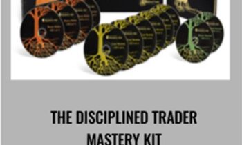 The Disciplined Trader Mastery Kit - thedisciplinedtrader.com