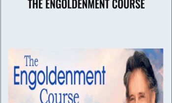 The Engoldenment Course - Andrew Harvey