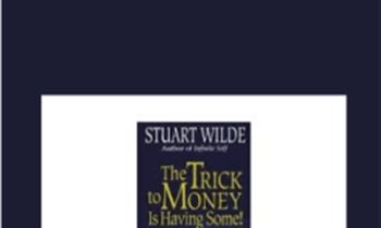 The Esoteric Secret of Money - Stuart Wilde
