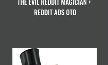 The Evil Reddit Magician and Reddit Ads OTO - Ben Adkins
