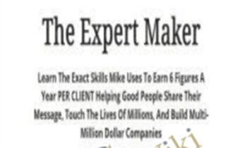 The Expert Maker - Mike Shreeve