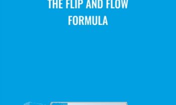 The Flip and Flow Formula - Cash Flow Dad Life