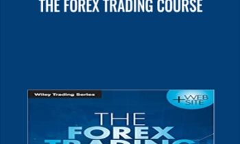 The Forex Trading Course - Abe Cofnas