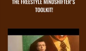 The Freestyle Mindshifters Toolkit! - James Tripp