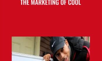The Marketing of Cool - Curtis Richardson