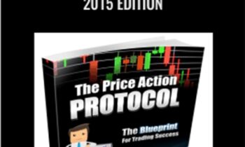 The Price Action Protocol - 2015 Edition