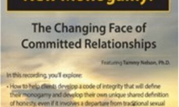The Rules of the New Monogamy: The Changing Face of Committed Relationships - Tammy Nelson