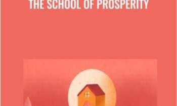 The School of Prosperity - Leeor Alexandra