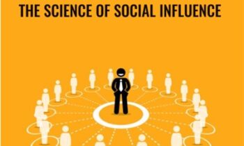The Science of Social Influence - Anthony Pratkanis