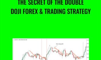 The Secret of the Double Doji Forex & Trading Strategy - Vladimir Ribakov