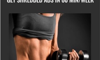 The Secret to Six Pack Abs: Get Shredded Abs in 60 min/week - Jack Wilson