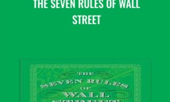The Seven Rules of Wall Street - Sam Stovall