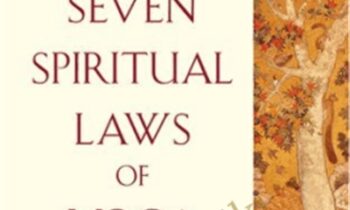 The Seven Spiritual Laws of Yoga: A Practical Guide to Healing Body