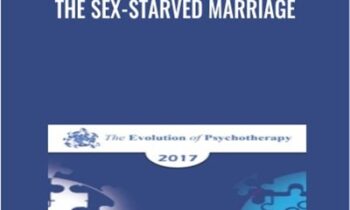 The Sex-Starved Marriage - Michele Weiner-Davis