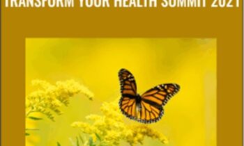 Transform Your Health Summit 2021 - The Shift Network