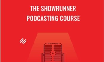 The Showrunner Podcasting Course - Rainmaker