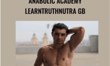 The ShredSmart Program - Anabolic Academy LearnTruthNutra GB