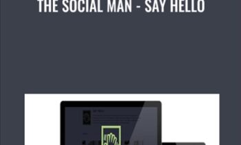 The Social Man - Say Hello