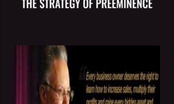 The Strategy of Preeminence - Jay Abraham