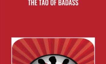 The Tao of Badass - Joshua Pellicer