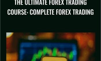The Ultimate Forex Trading Course: Complete Forex Trading - Wealthy Education