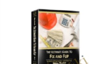 The Ultimate Guide To Fix and Flip - William Bronchick